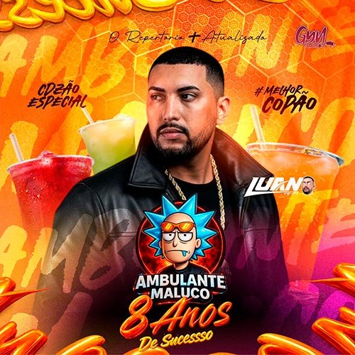 CD AMBULANTE MALUCO (8 Anos) @luanhifidj