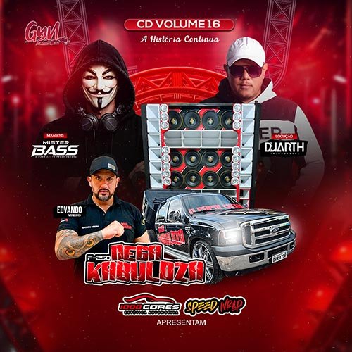 CD NEGA KABULOZA VOL 16 A HISTORIA CONTINUA BY MISTER BASS & DJ DUARTH WWW.GYNAUTOSOM.COM