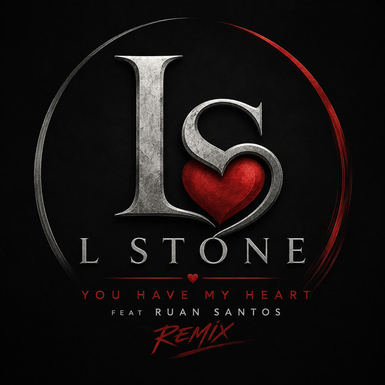 L stone-You have my heart ((Ruan Santos Remix)) PVT 2026