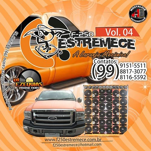 CD F250 Estremece Volume 4 Especial 2011 Dj Ezequias  Productions